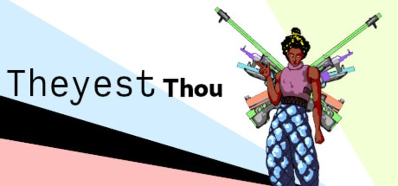 Theyest Thou Game Cover