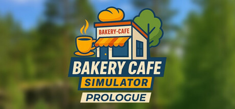 Bakery Cafe Simulator: Prologue Image