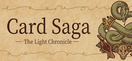 Games like Card Saga : The Light Chronicle