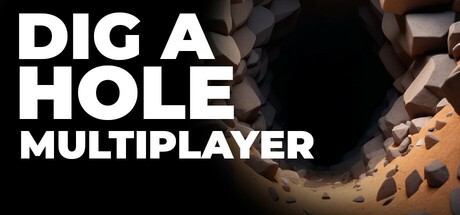 Games like Dig a Hole Multiplayer
