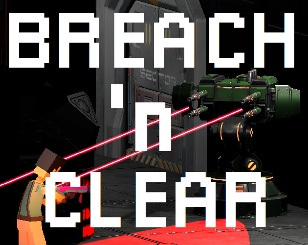 Games like Breach 'n Clear