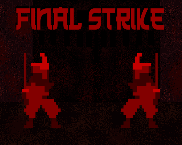 Games like FINAL STRIKE