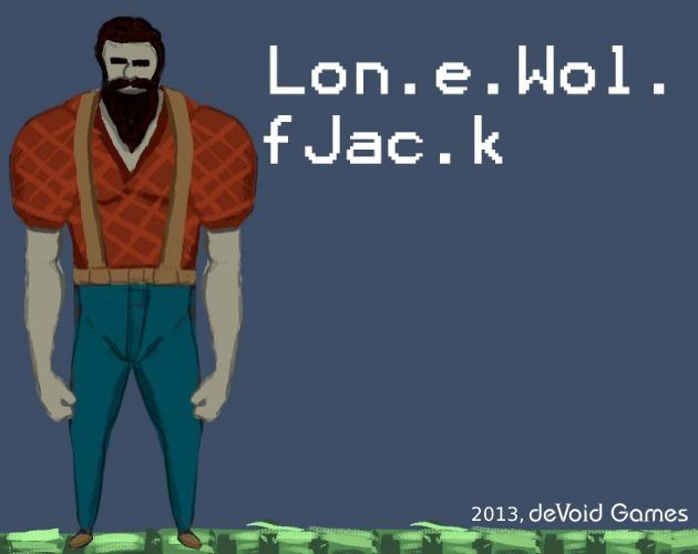 Games like Lon.e.Wol.fJac.k (2013)