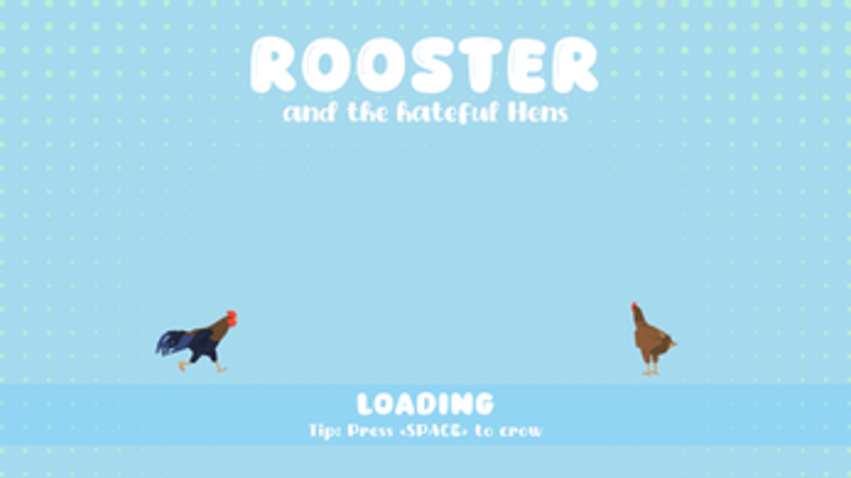 Rooster and the hateful Hens Image