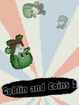 Games like Goblin and Coins 2
