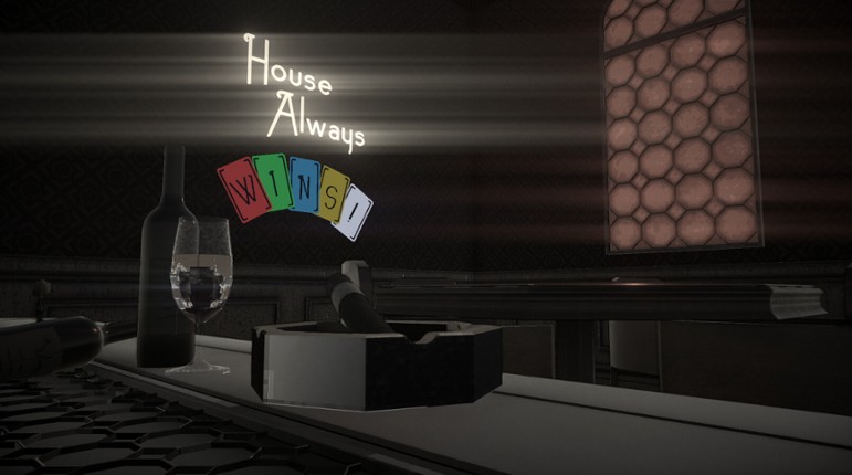 House Always WINS! Image