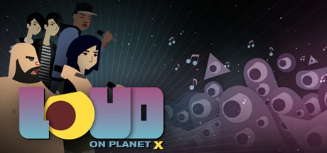 Games like LOUD on Planet X