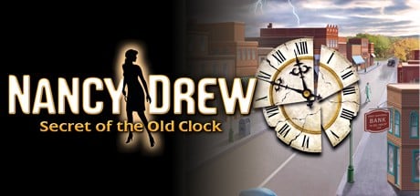 Games like Nancy Drew: Secret of the Old Clock