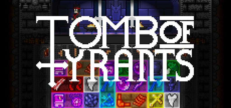 Tomb of Tyrants Game Cover