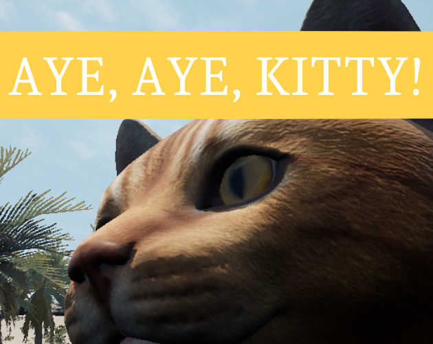 Games like Aye Aye, Kitty!