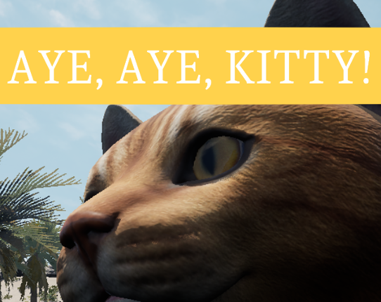 Aye Aye, Kitty! Game Cover