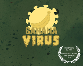 Banana Virus - 48h Game Jam 2020 Image