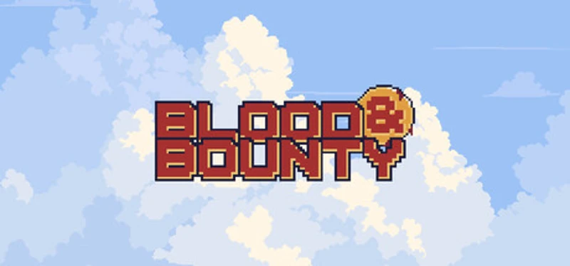 Blood & Bounty Image