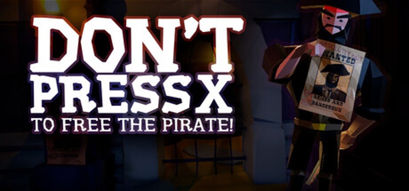 Don't press X to free the pirate! Image