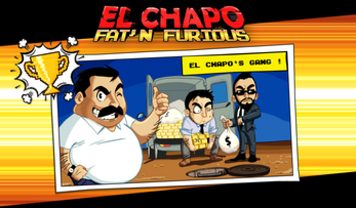 El Chapo - Fat 'n Furious! Image