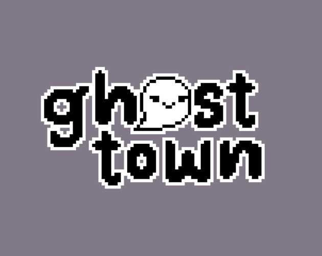 Games like Ghost Town