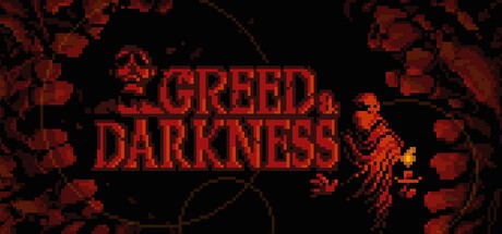 Games like Greed & Darkness