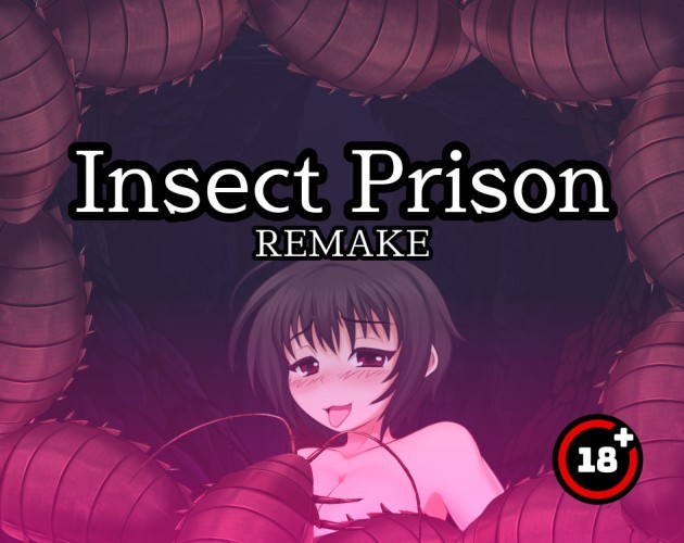 Games like Insect Prison REMAKE