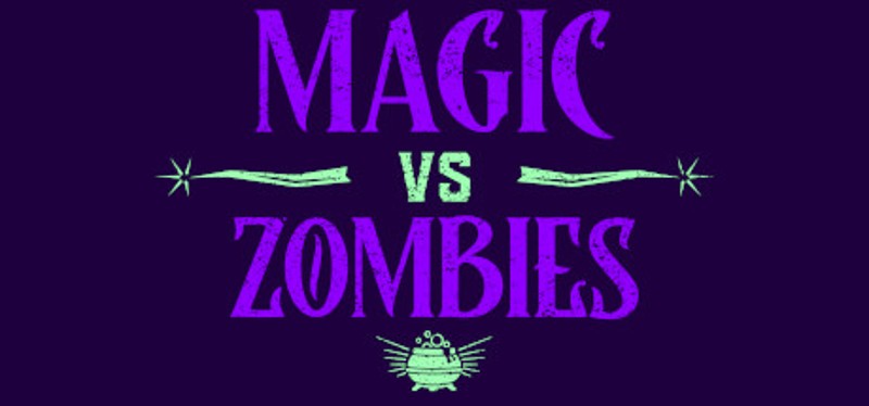 Magic vs Zombies Image