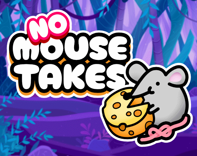 Games like No MouseTakes