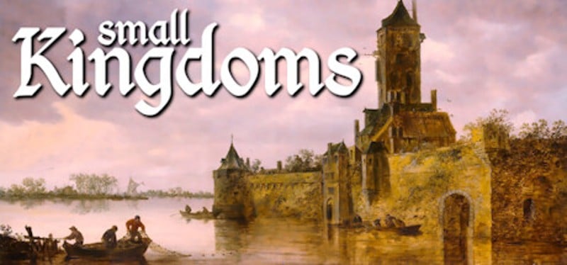 Small Kingdoms Game Cover