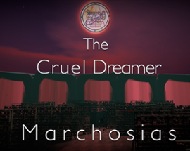 The Cruel Dreamer Marchosias Image