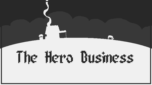 Games like The Hero Business