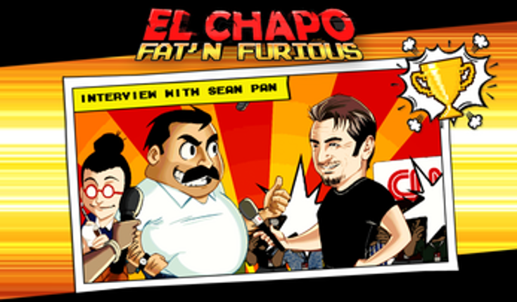 El Chapo - Fat 'n Furious! screenshot