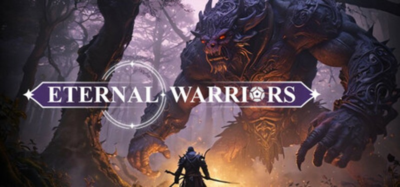 Eternal Warriors Image