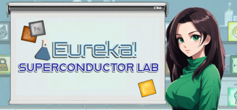 Eureka! Superconductor Lab Image