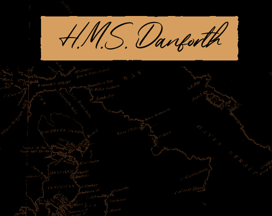 H.M.S. Danforth Game Cover