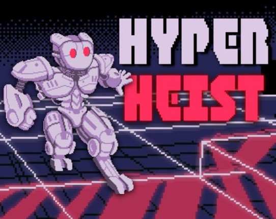 Hyper Heist Game Cover