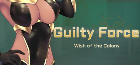 Games like Guilty Force: Wish of the Colony