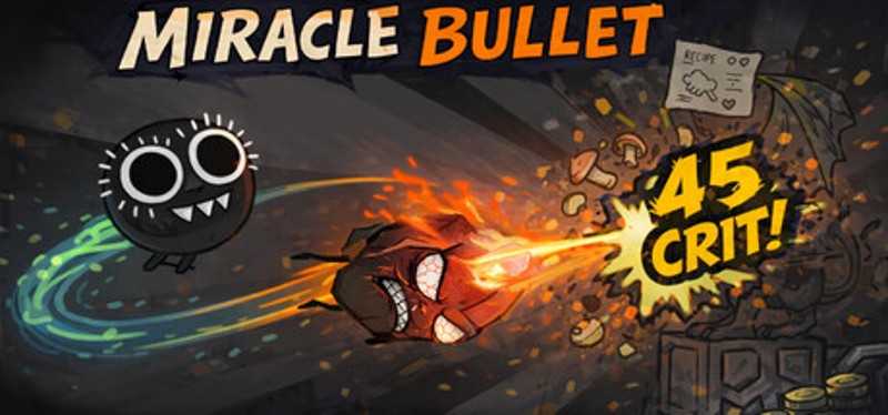 Miracle Bullet Image