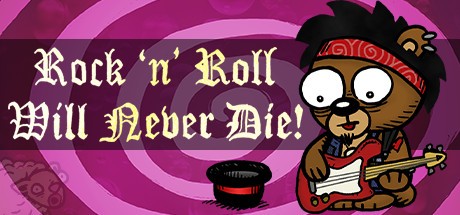 Games like Rock 'n' Roll Will Never Die!