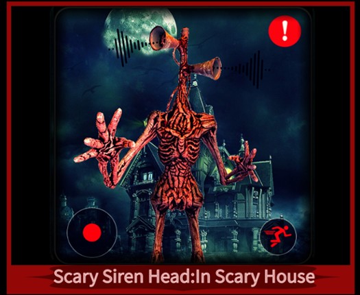 Scary Siren Head:In Scary House Image