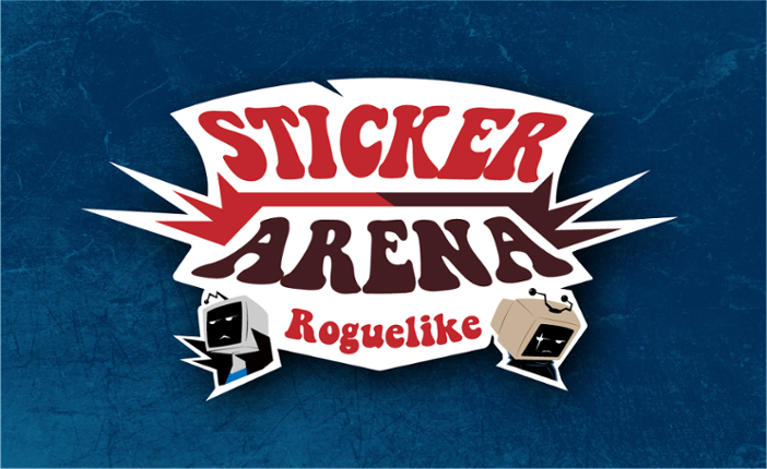 Sticker Arena : Roguelike (Early Access) Game Cover