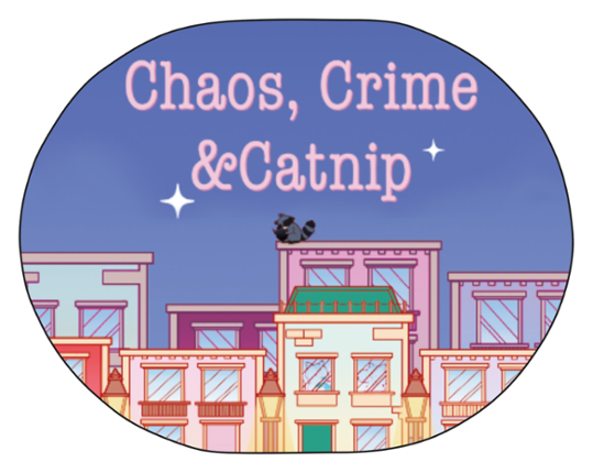 Chaos, Crime  & Catnip Image