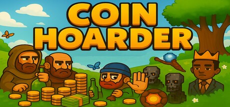 Games like Coin Hoarder