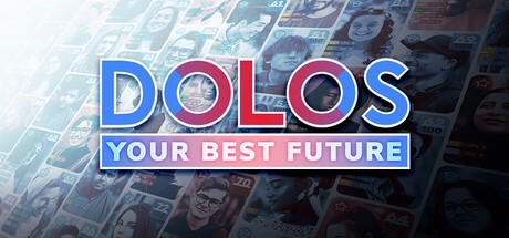 Games like DOLOS: Your Best Future