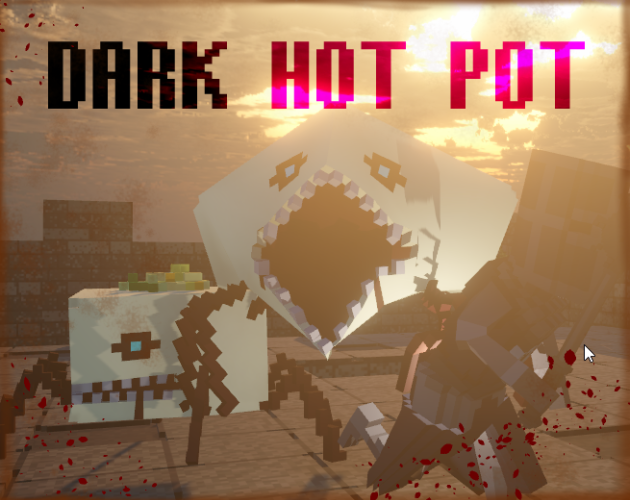 Games like DARK HOT POT