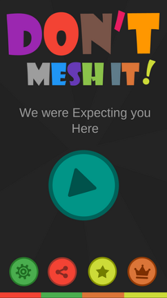Don't Mesh It ! screenshot