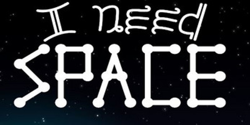I Need Space screenshot