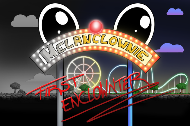 Games like Melanclownie - First Enclownter