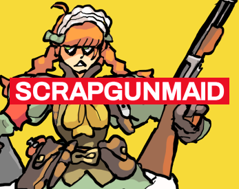Games like SCRAPGUNMAID