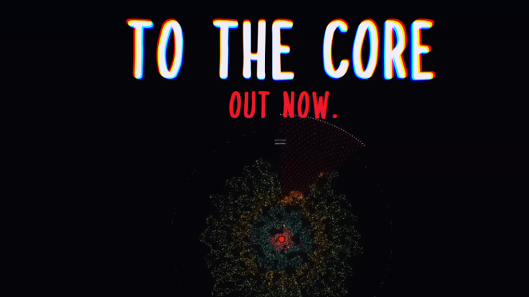 To The Cores Game Cover