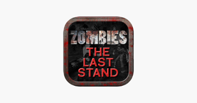 Zombies : The Last Stand Image