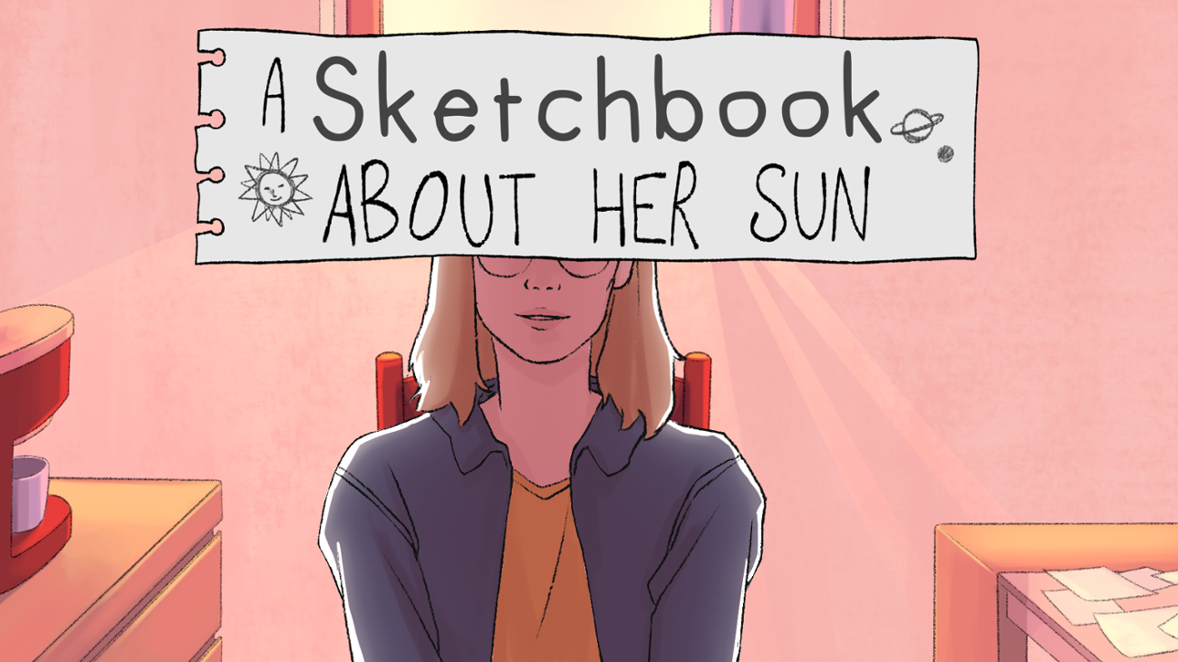Games like A Sketchbook About Her Sun