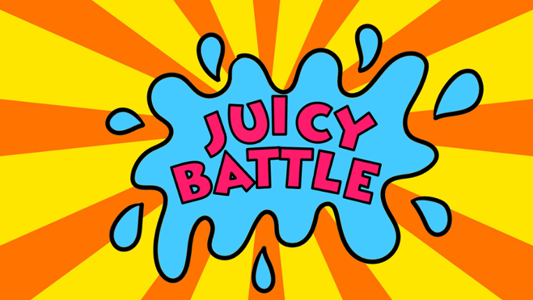 Juicy Battle Image