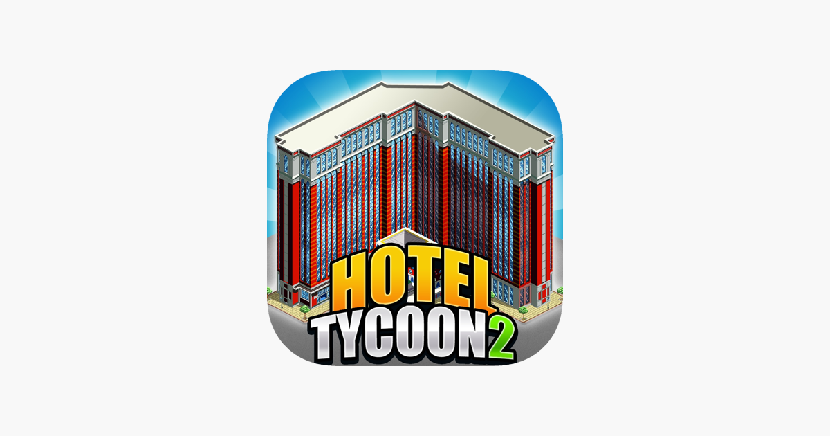Games like Hotel Tycoon 2